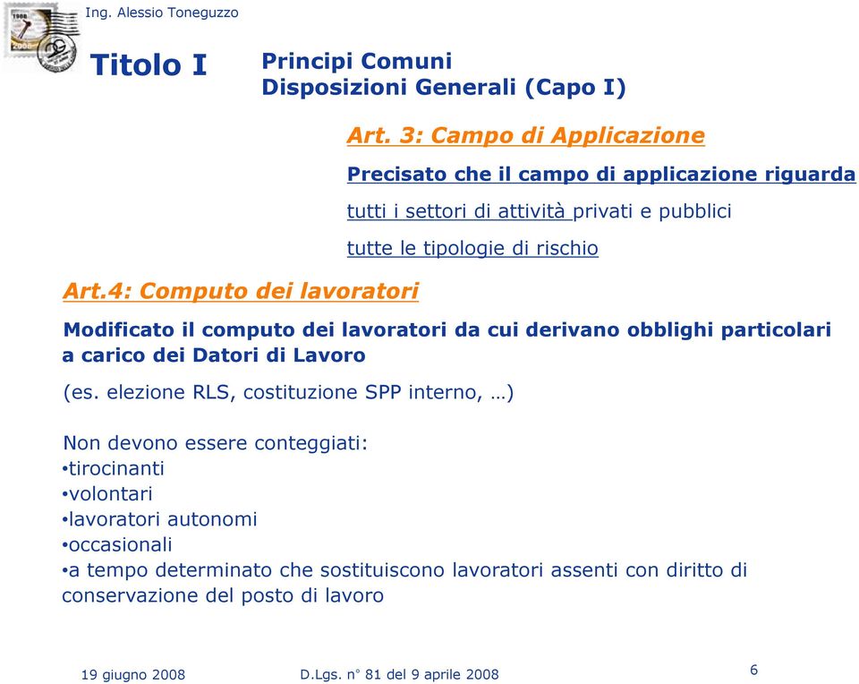 Modificato il computo dei lavoratori da cui derivano obblighi particolari a carico dei Datori di Lavoro (es.