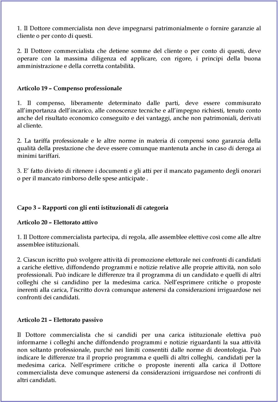 contabilità. Articolo 19 Compenso professionale 1.