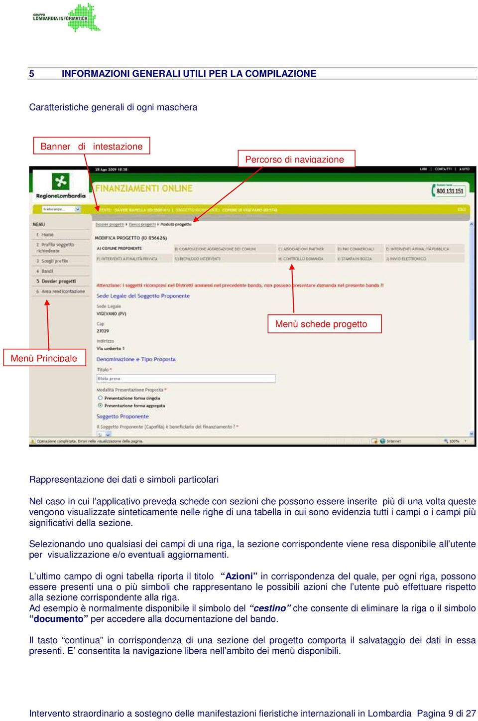 in cui sono evidenzia tutti i campi o i campi più significativi della sezione.