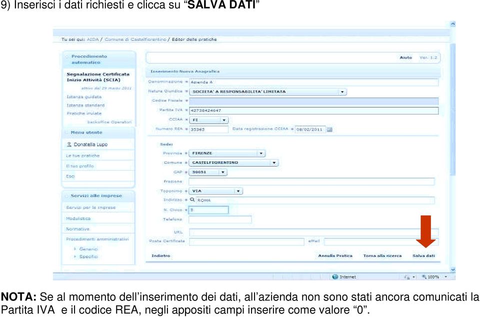 azienda non sono stati ancora comunicati la Partita IVA