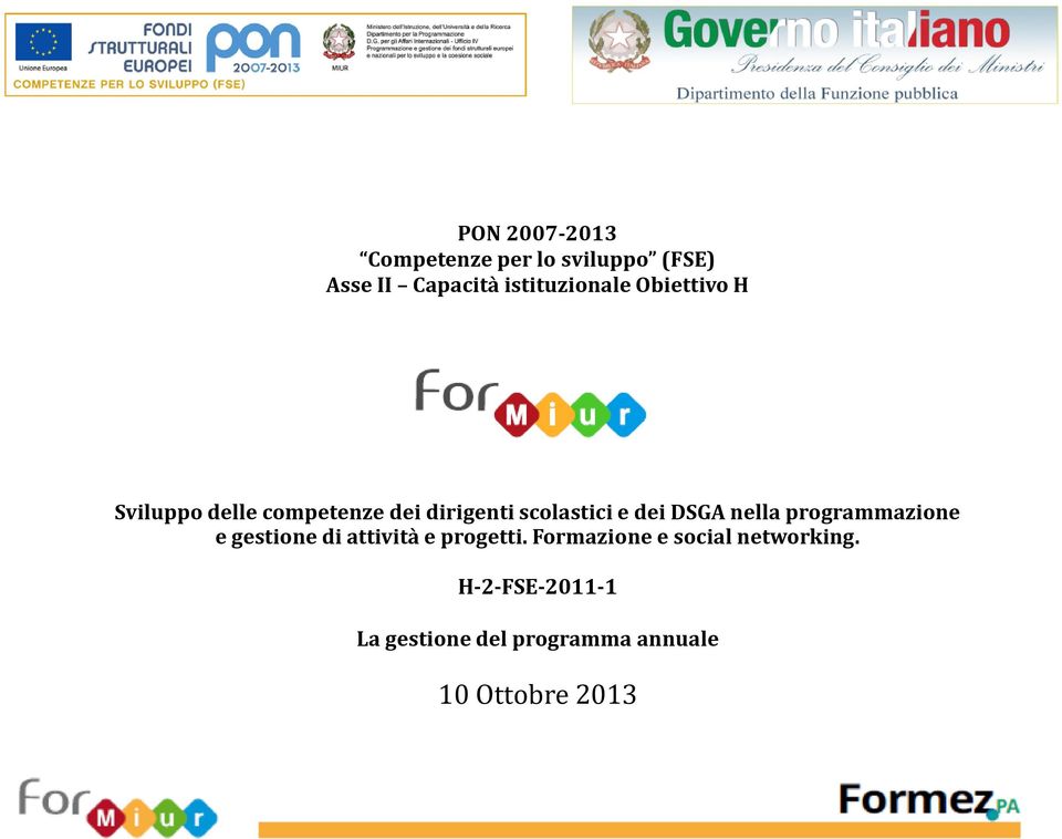 scolastici e dei DSGA nella programmazione e gestione di attività e