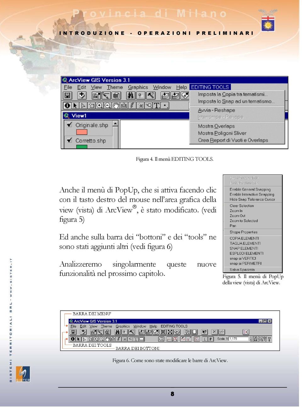 ArcView, è stat mdificat.