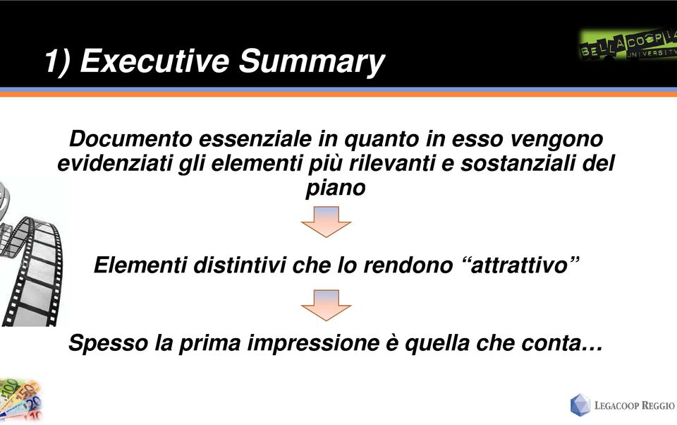 sostanziali del piano Elementi distintivi che lo