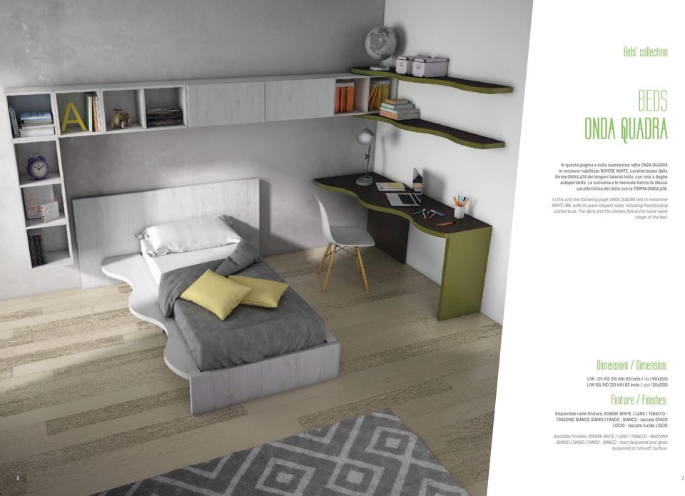 In this and the following page: ONDA QUADRA bed in melamine WHITE OAK, with its wave-shaped sides, including freestanding slatted base. The desk and the shelves follow the same wave shape of the bed.