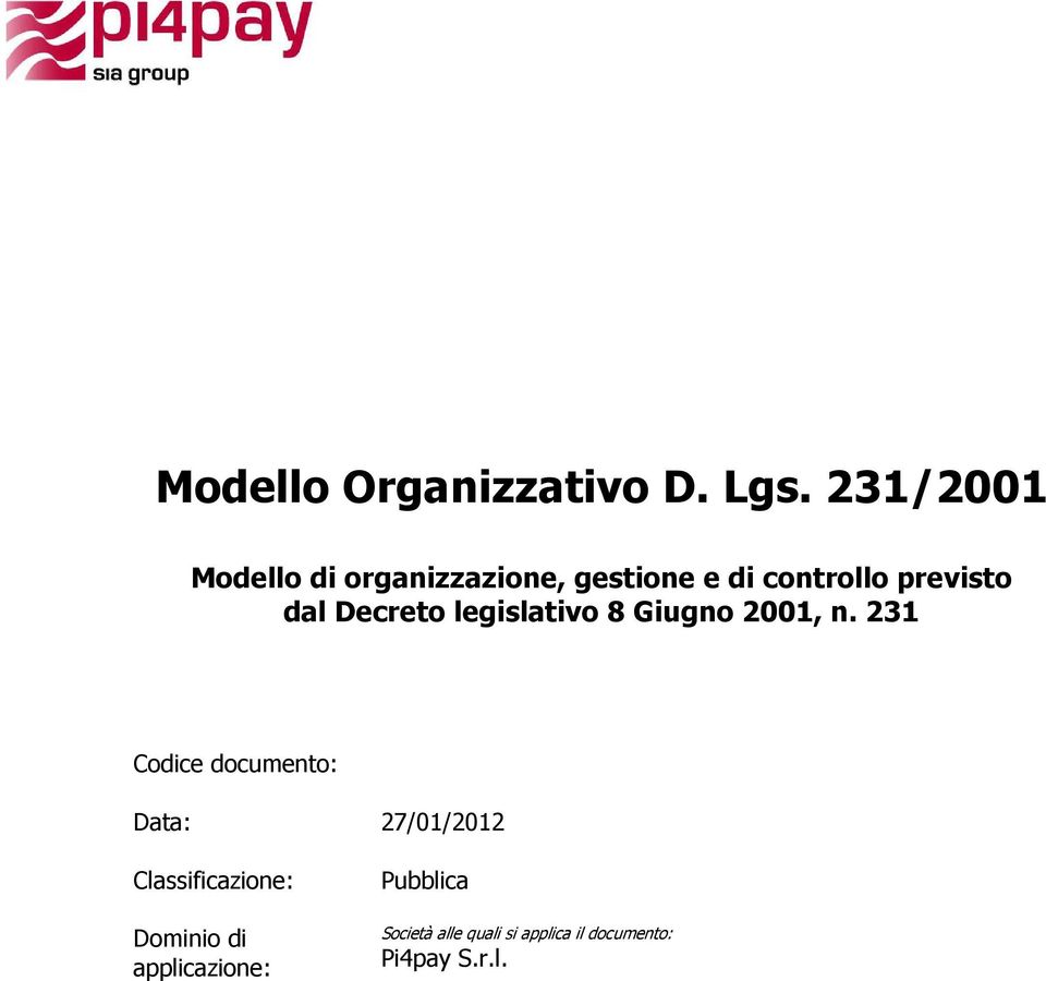 dal Decreto legislativo 8 Giugno 2001, n.