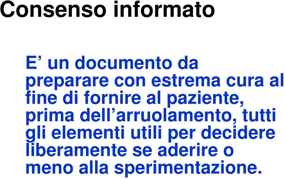 dell arruolamento, tutti gli elementi utili per