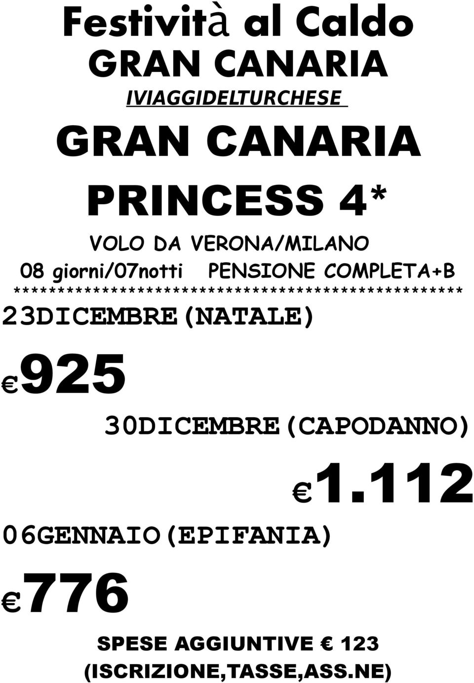 PENSIONE COMPLETA+B 23DICEMBRE(NATALE) 925