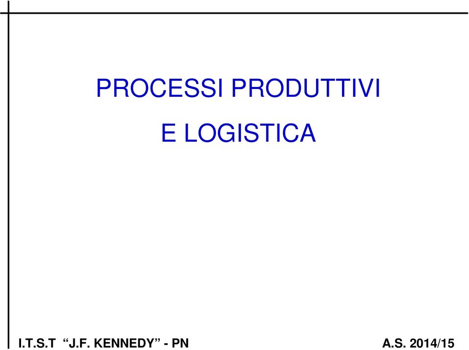 LOGISTICA I.T.S.T J.