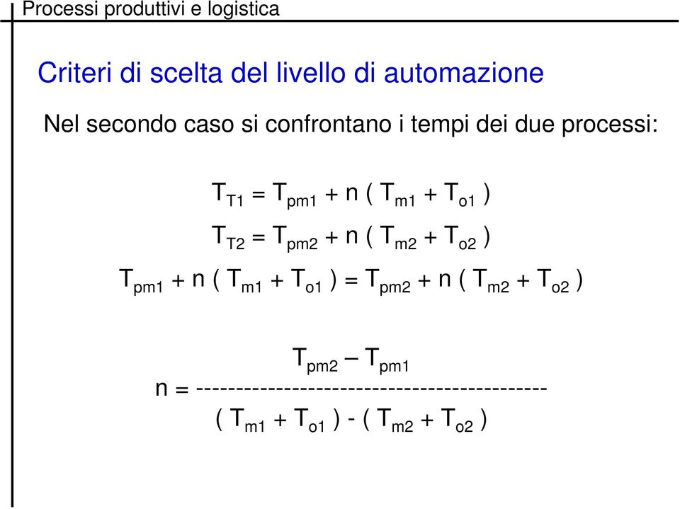 m2 + T o2 ) T pm1 + n ( T m1 + T o1 ) = T pm2 + n ( T m2 + T o2 ) T pm2 T pm1 n