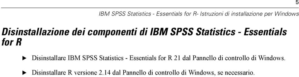 Disinstallare IBM SPSS Statistics - ssentials for R 21 dal Pannello di controllo