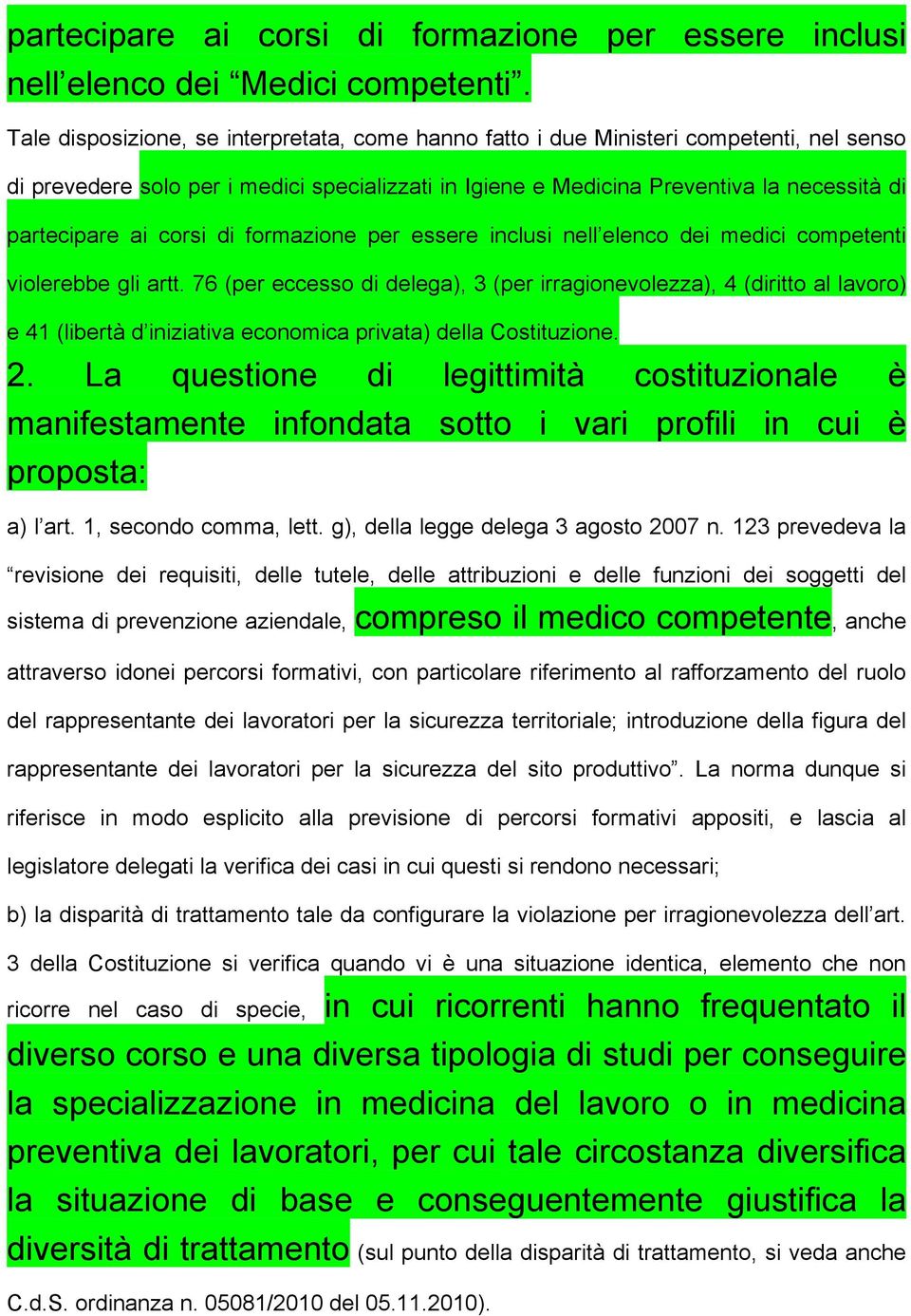 corsi di formazione per essere inclusi nell elenco dei medici competenti violerebbe gli artt.