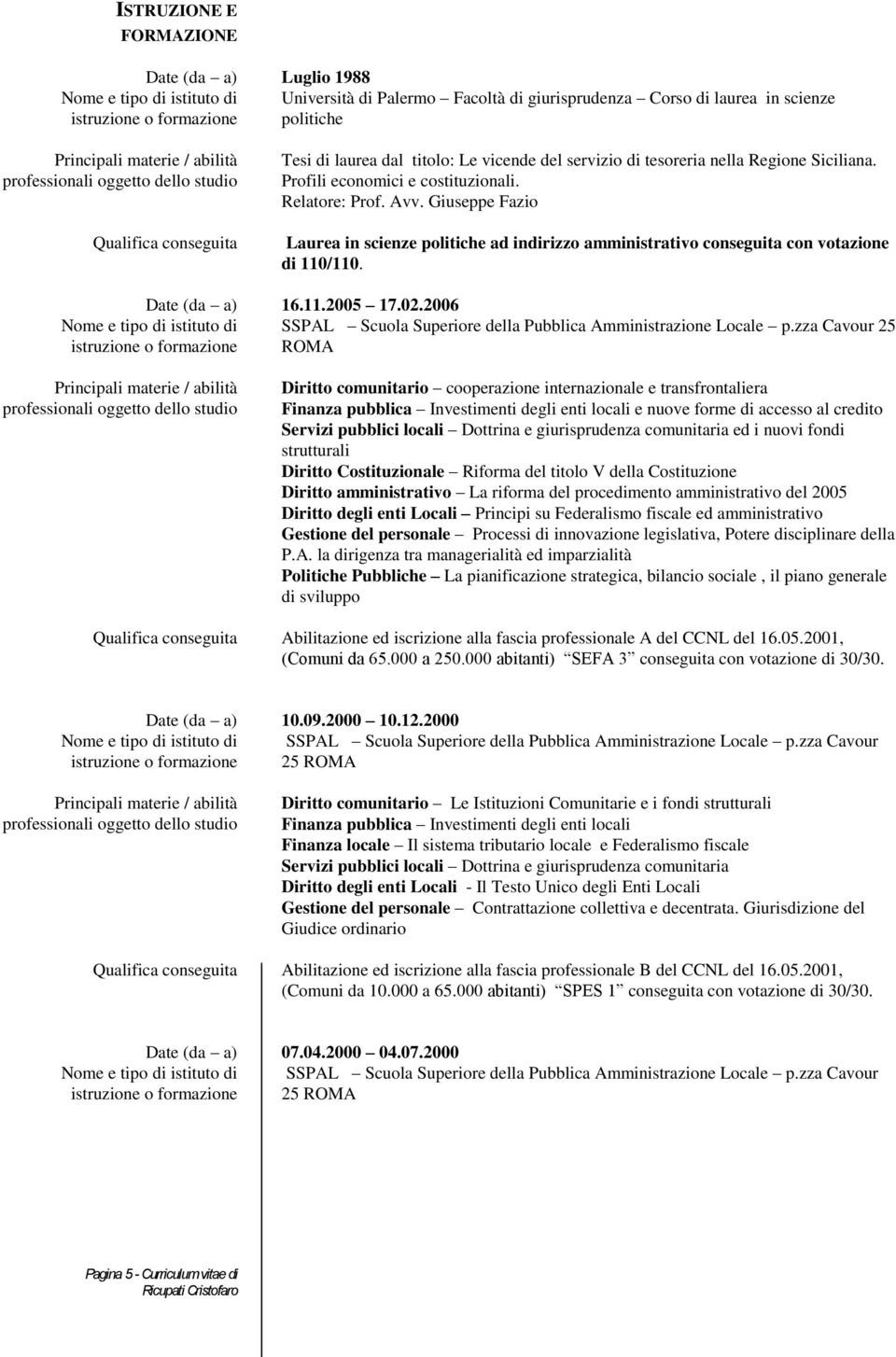 2006 SSPAL Scuola Superiore della Pubblica Amministrazione Locale p.