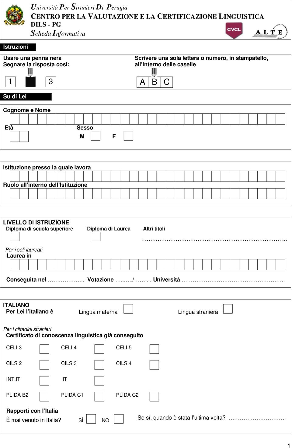 laureati Laurea in. Conseguita nel.. Votazione..../.