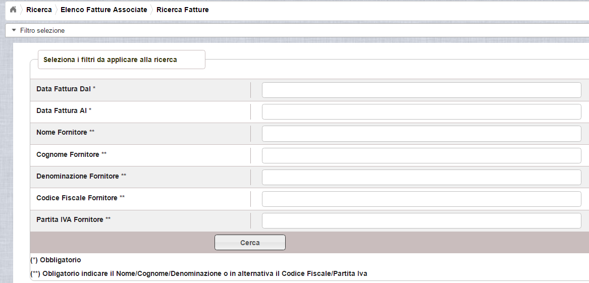L utente deve selezionare obbligatoriamente: il periodo di fatturazione, compilando i campi Data fattura dal e Data fattura al, contraddistinti da un solo asterisco (*) almeno uno degli altri