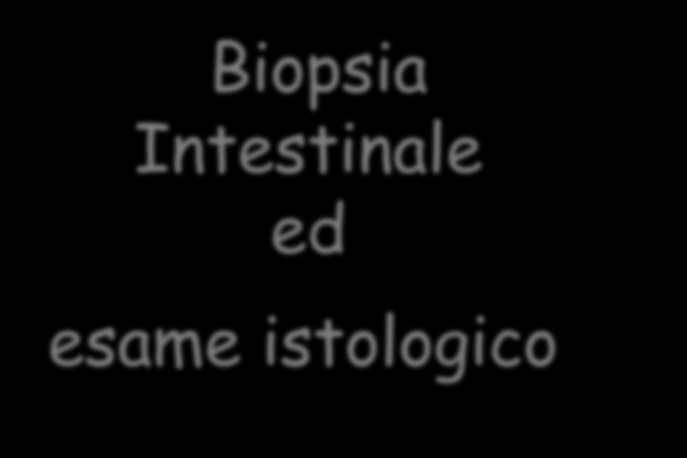 Biopsia Intestinale