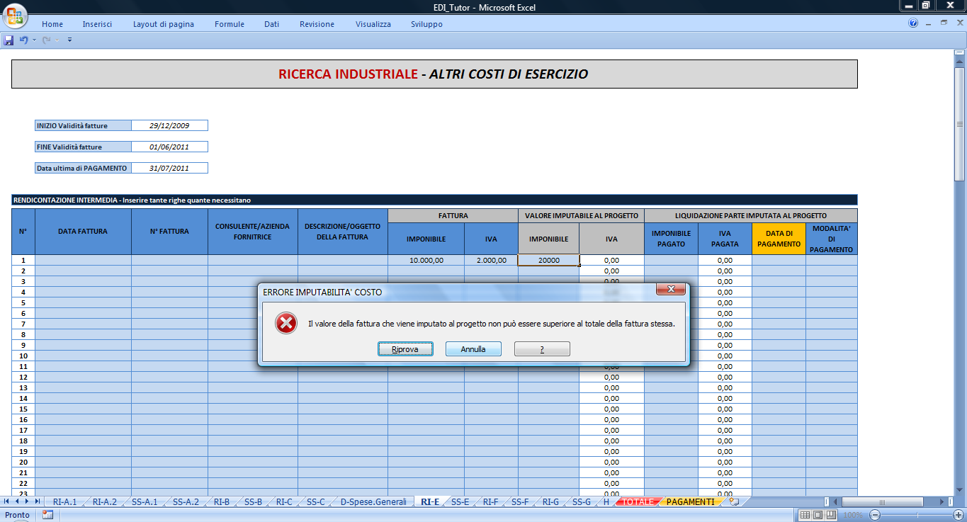 Esempio. L utente vuole inserire i seguenti dati. FATTURA - Imponibile: 10.000 FATTURA - Iva: 2.000 VALORE (della FATTURA) IMPUTABILE al PROGETTO - Imponibile: 20.