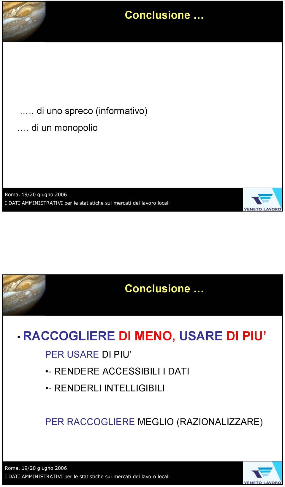 USARE DI PIU PER USARE DI PIU - RENDERE ACCESSIBILI I