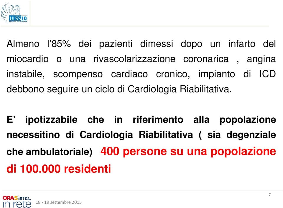 di Cardiologia Riabilitativa.