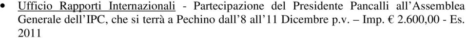 Assemblea Generale dell IPC, che si terrà a