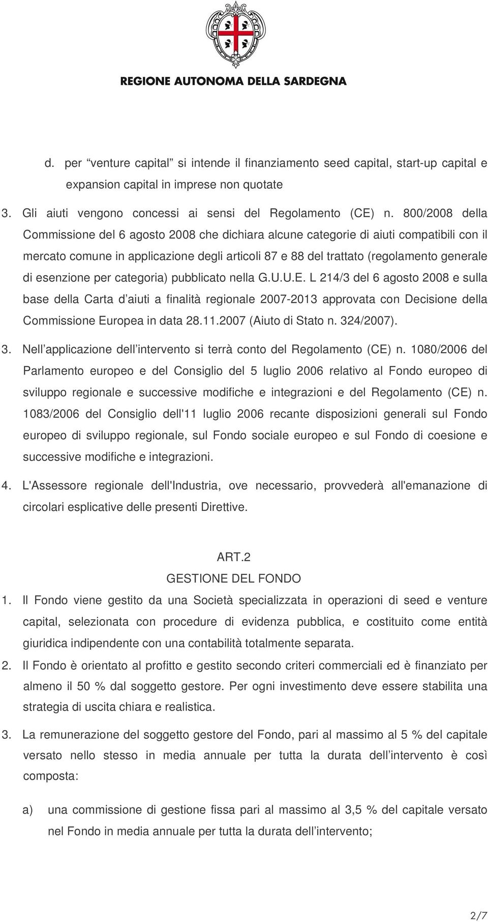 esenzione per categoria) pubblicato nella G.U.U.E.