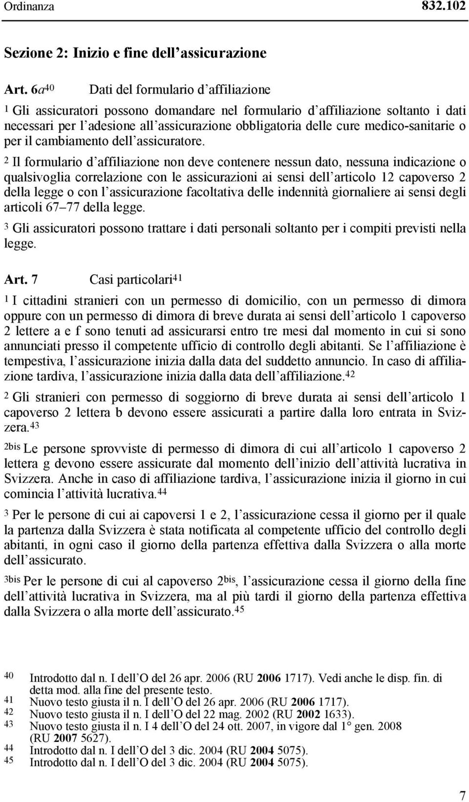 medico-sanitarie o per il cambiamento dell assicuratore.