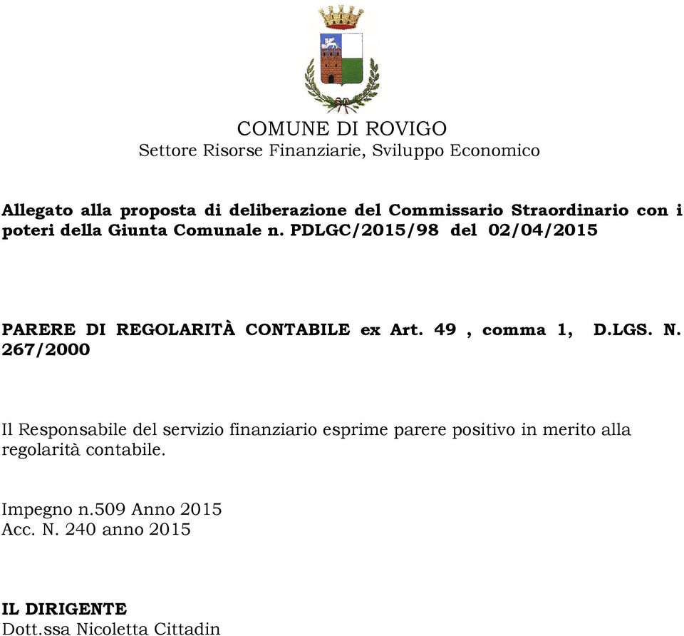 PDLGC/2015/98 del 02/04/2015 PARERE DI REGOLARITÀ CONTABILE ex Art. 49, comma 1, D.LGS. N.
