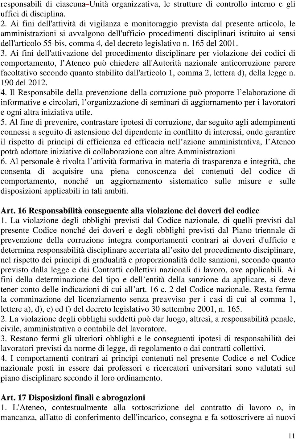 4, del decreto legislativo n. 165 del 2001. 3.