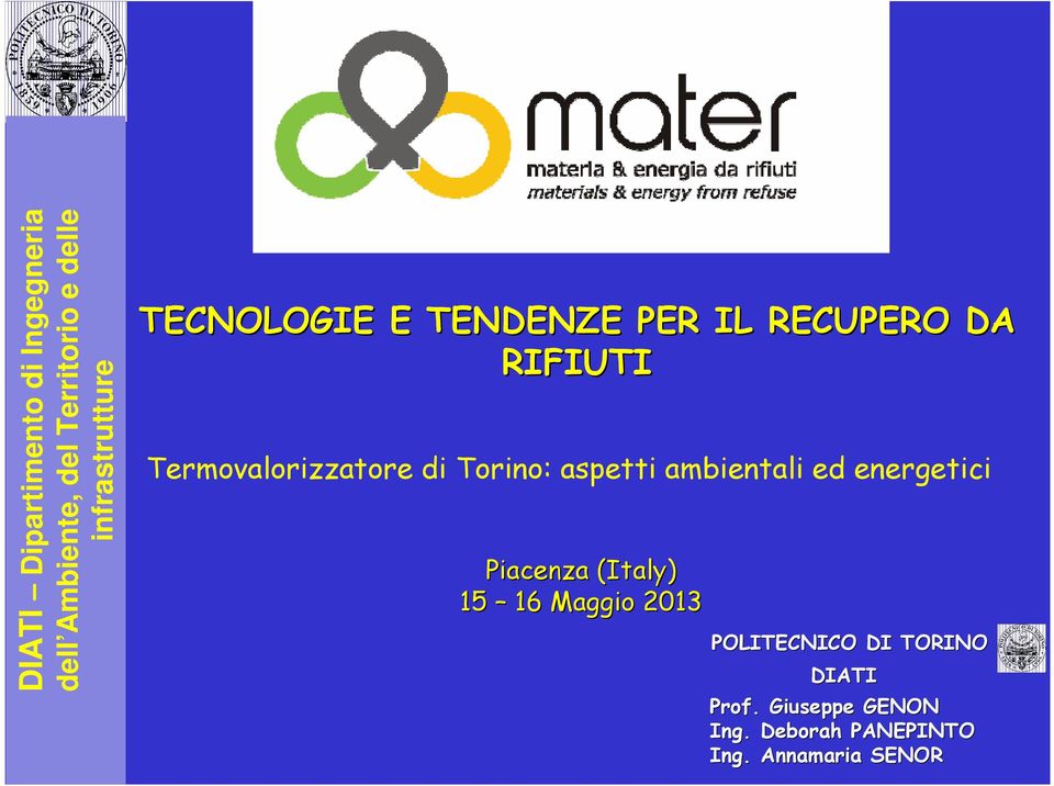Termovalorizzatore di Torino: aspetti ambientali ed energetici Piacenza (Italy)