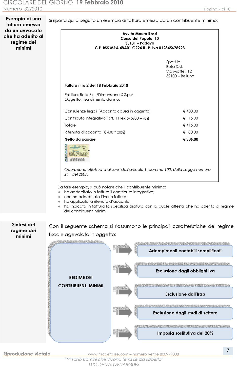 p.A. Oggetto: risarcimento danno. Consulenze legali (Acconto causa in oggetto) 400,00 Contributo integrativo (art.