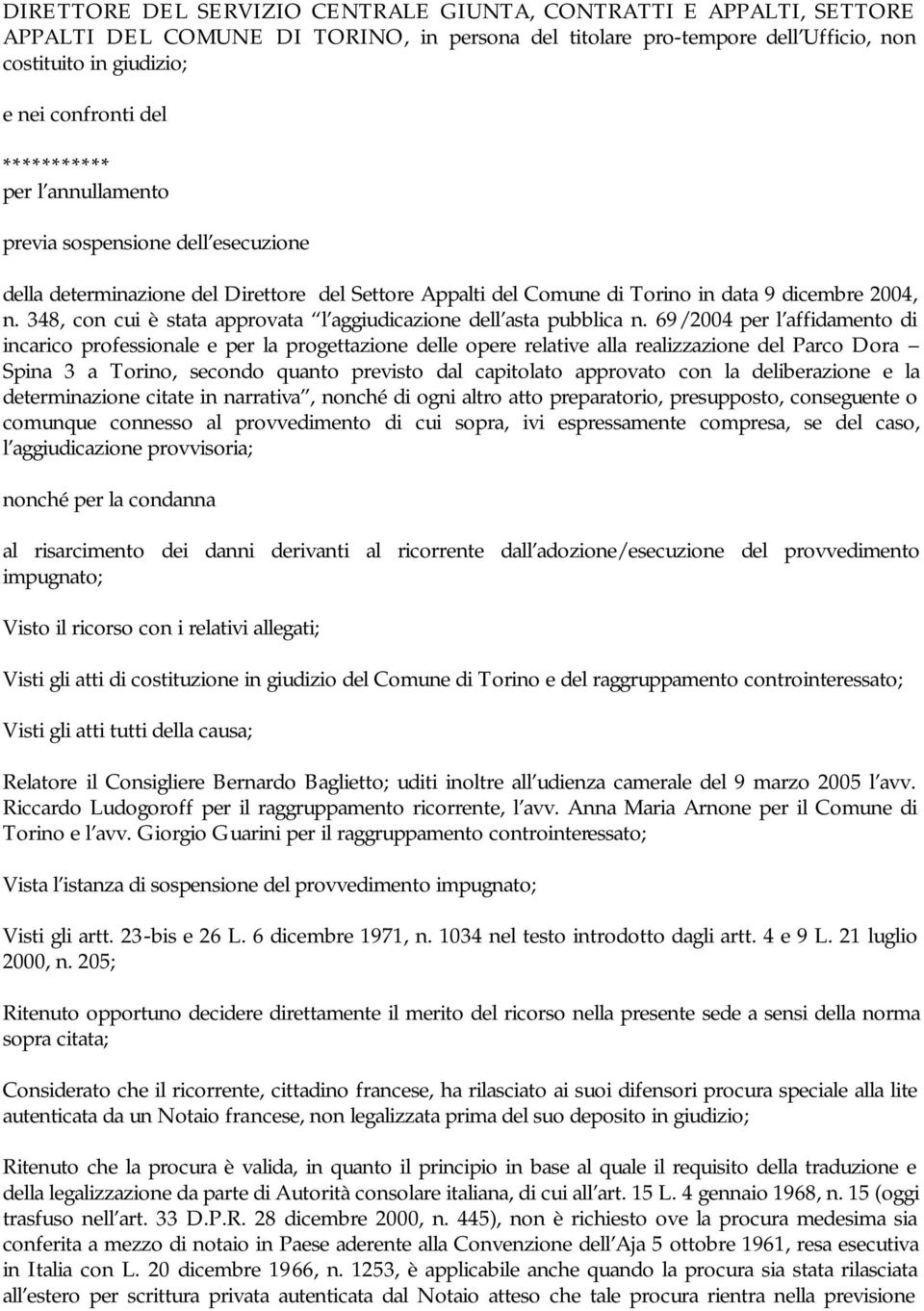 348, con cui è stata approvata l aggiudicazione dell asta pubblica n.