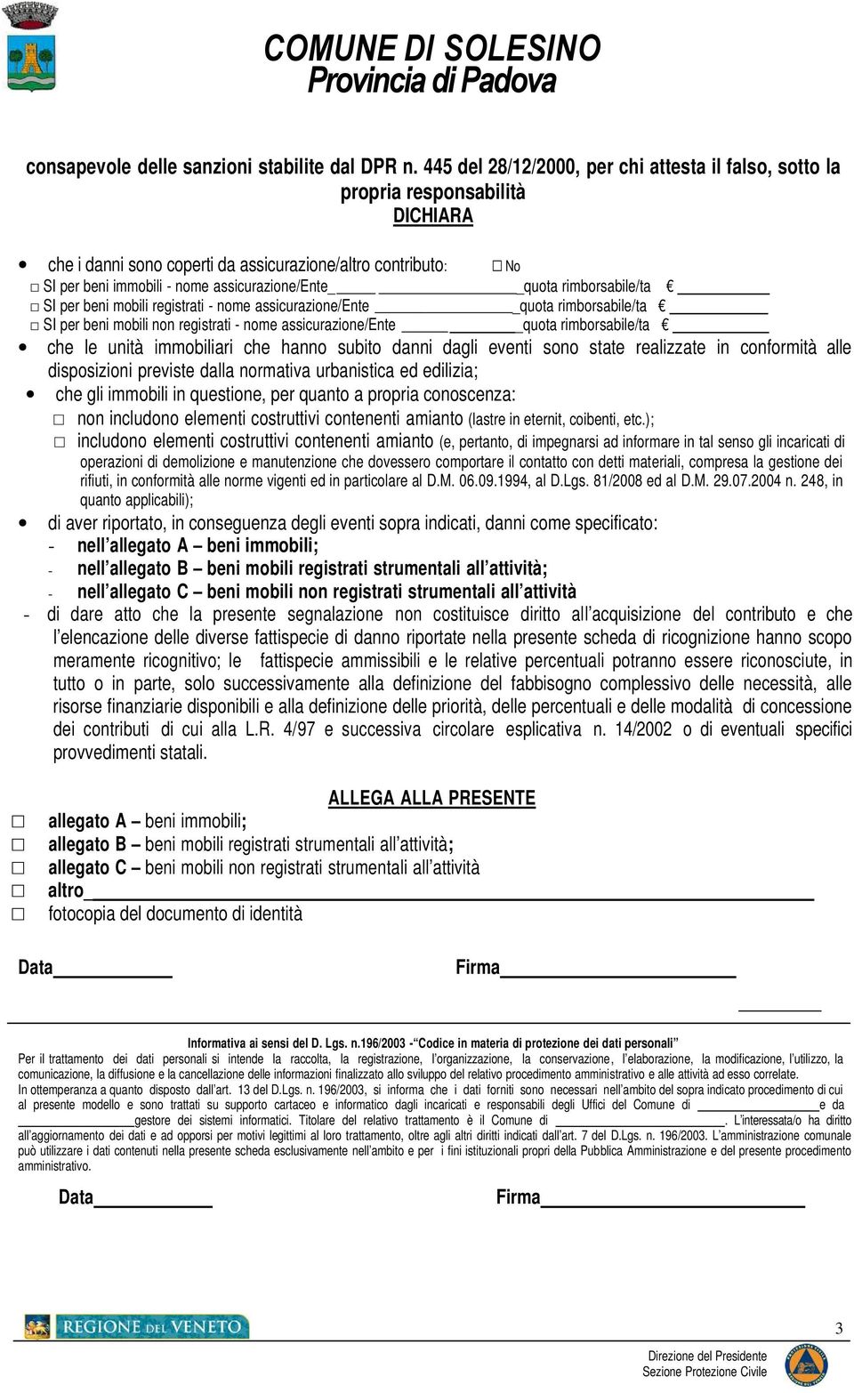 SI per beni mobili registrati - nome assicurazione/ente _quota rimborsabile/ta _quota rimborsabile/ta SI per beni mobili non registrati - nome assicurazione/ente _quota rimborsabile/ta che le unità