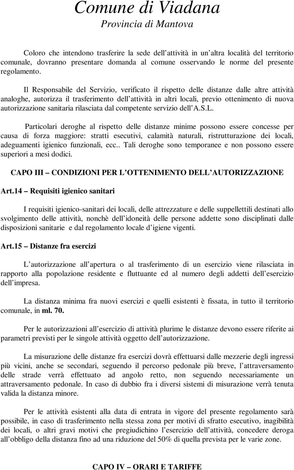 sanitaria rilasciata dal competente servizio dell A.S.L.