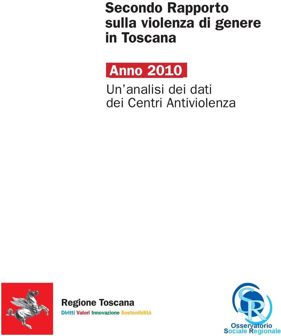 Antiviolenza Regione Toscana Diritti Valori