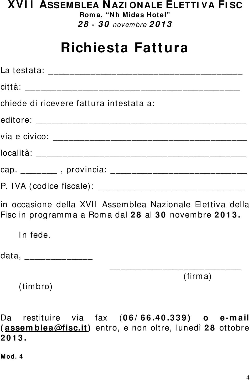 IVA (codice fiscale): in occasione della XVII Assemblea Nazionale Elettiva della Fisc in