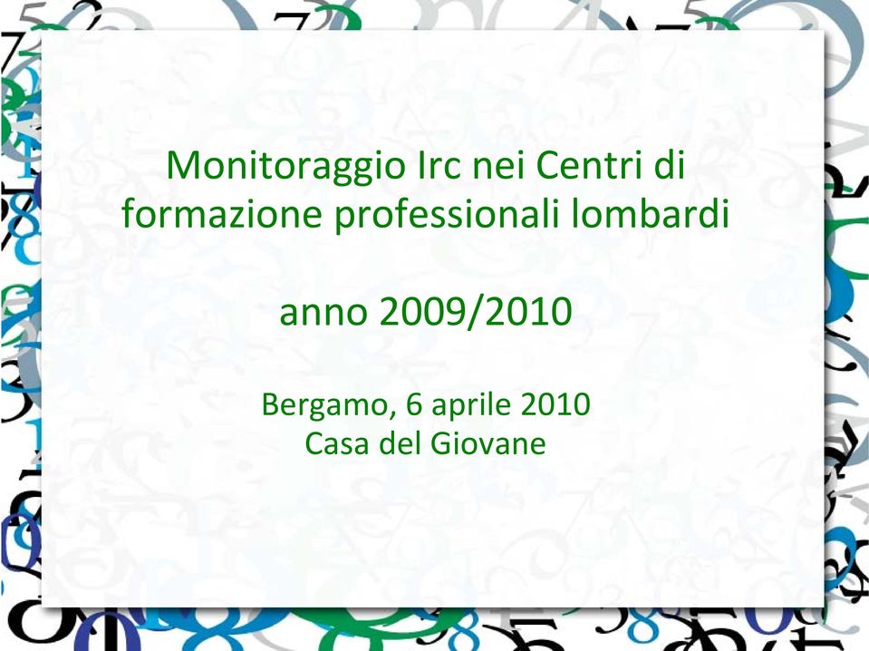 lombardi anno 2009/2010