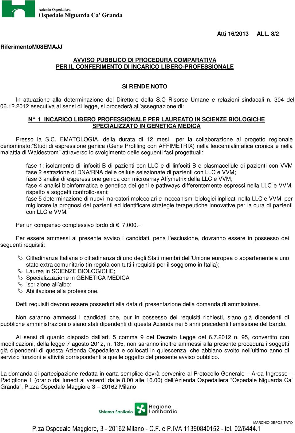 C Risorse Umane e relazioni sindacali n. 304 del 06.12.