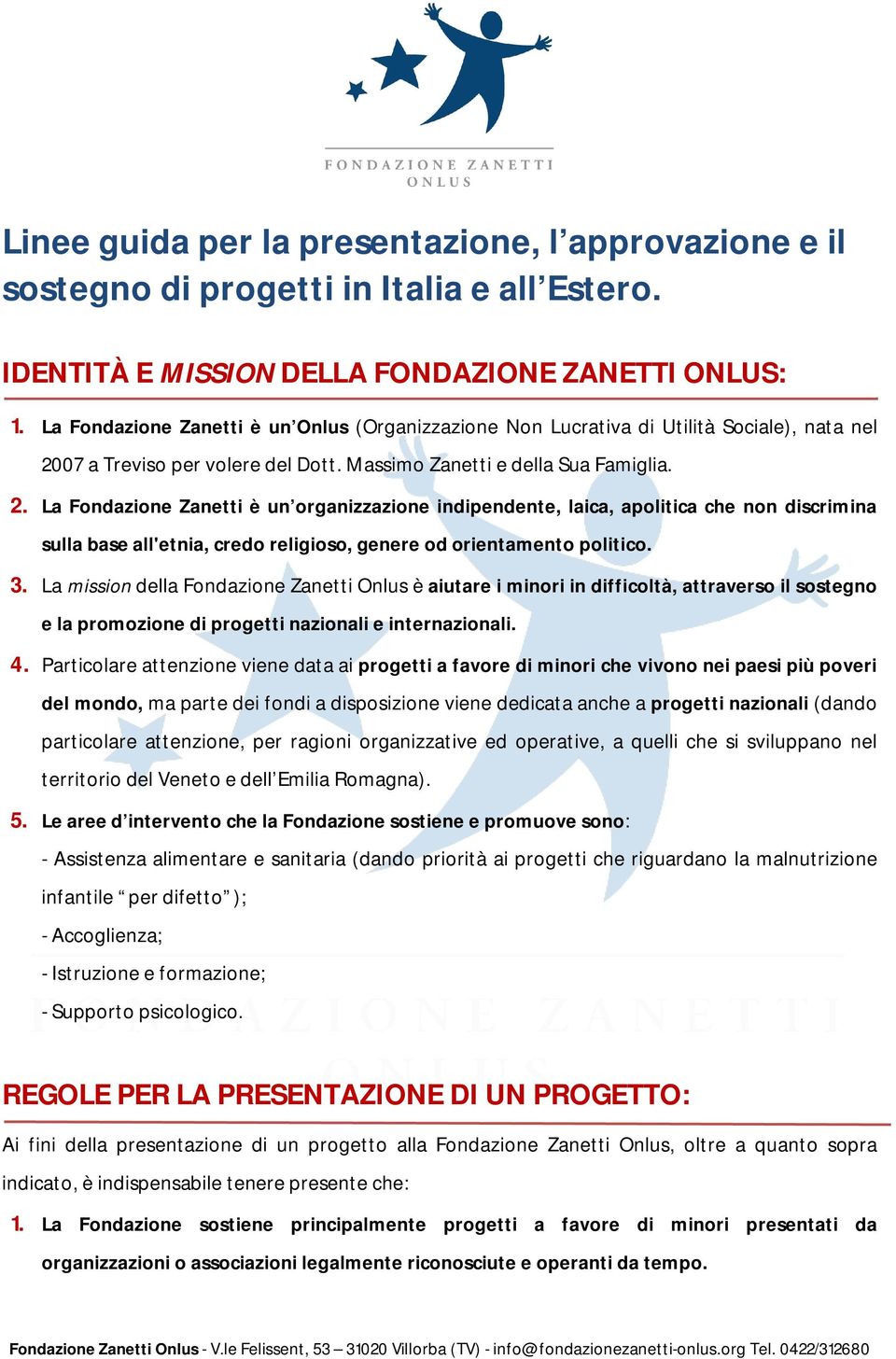 07 a Treviso per volere del Dott. Massimo Zanetti e della Sua Famiglia. 2.