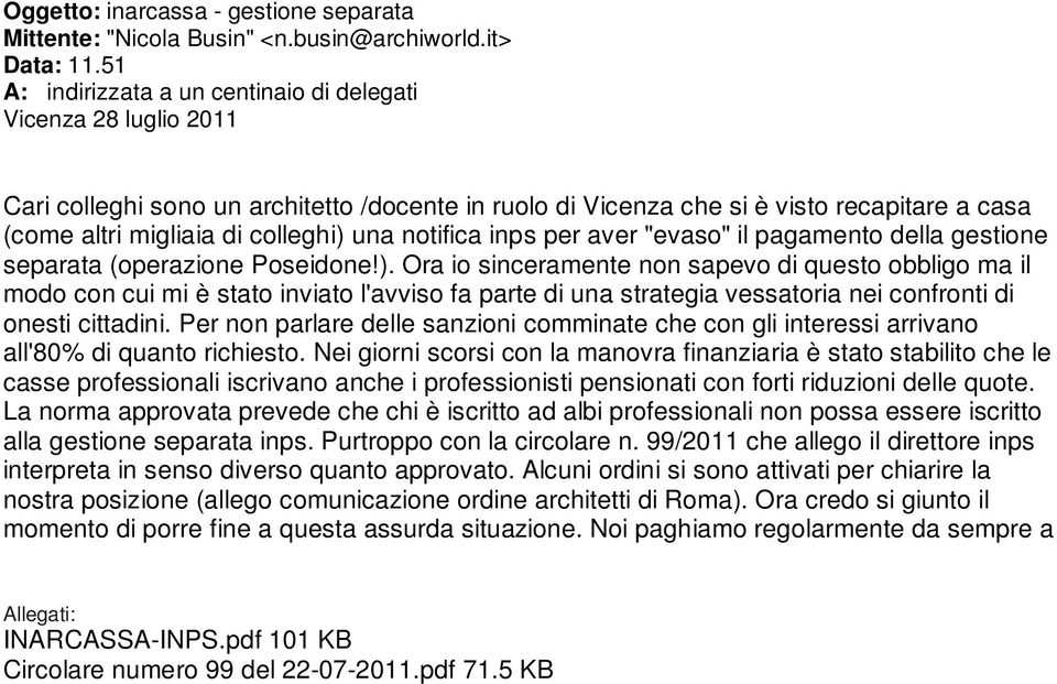 una notifica inps per aver "evaso" il pagamento della gestione separata (operazione Poseidone!).