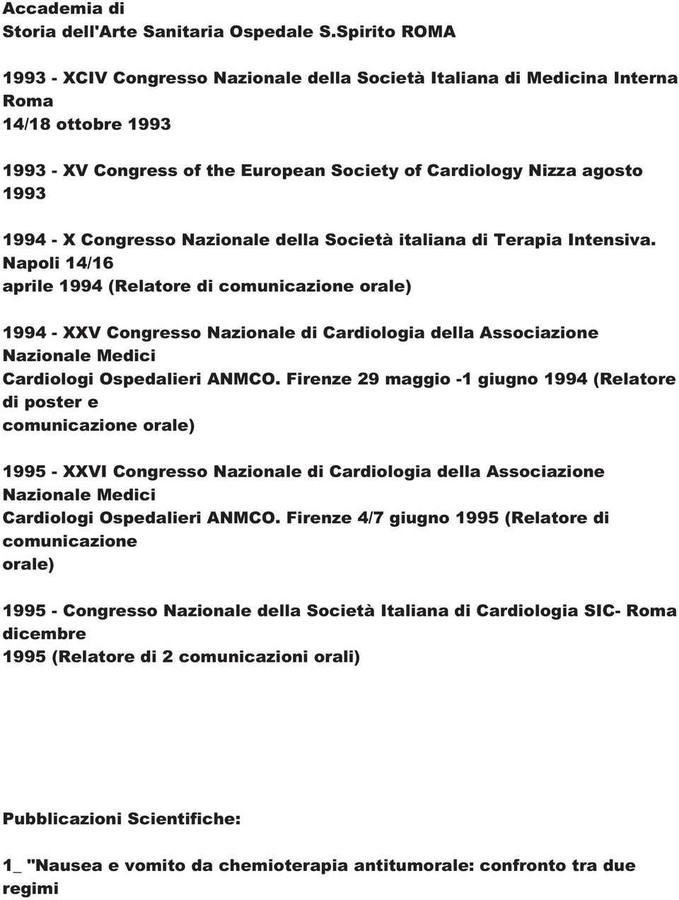Congresso Nazionale della Società italiana di Terapia Intensiva.