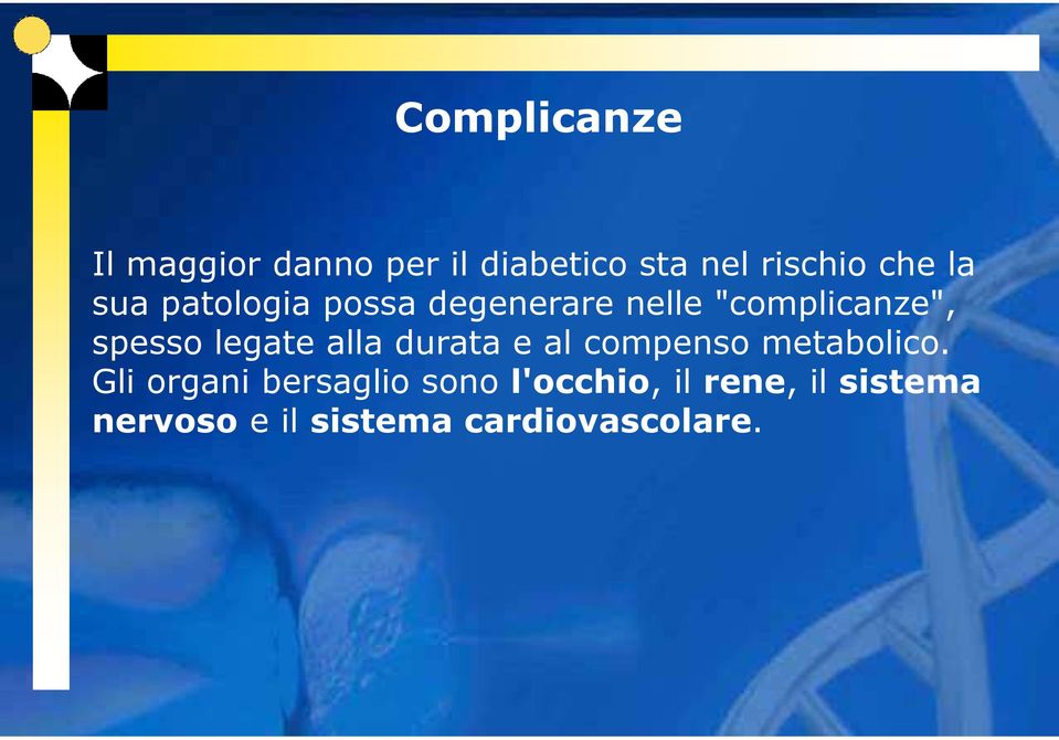 legate alla durata e al compenso metabolico.