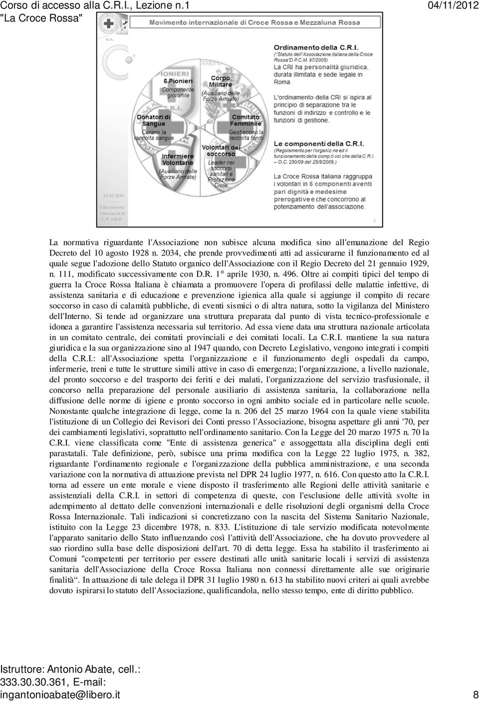 111, modificato successivamente con D.R. 1 aprile 1930, n. 496.