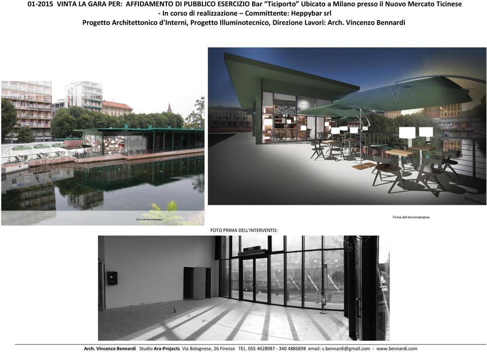 Committente: Heppybar srl Progetto Architettonico d'interni, Progetto