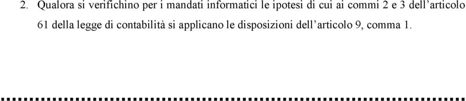 dell articolo 61 della legge di contabilità