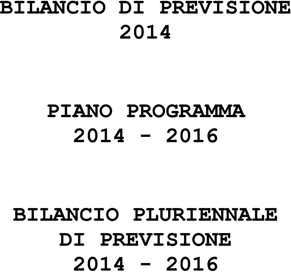 2014-2016 BILANCIO