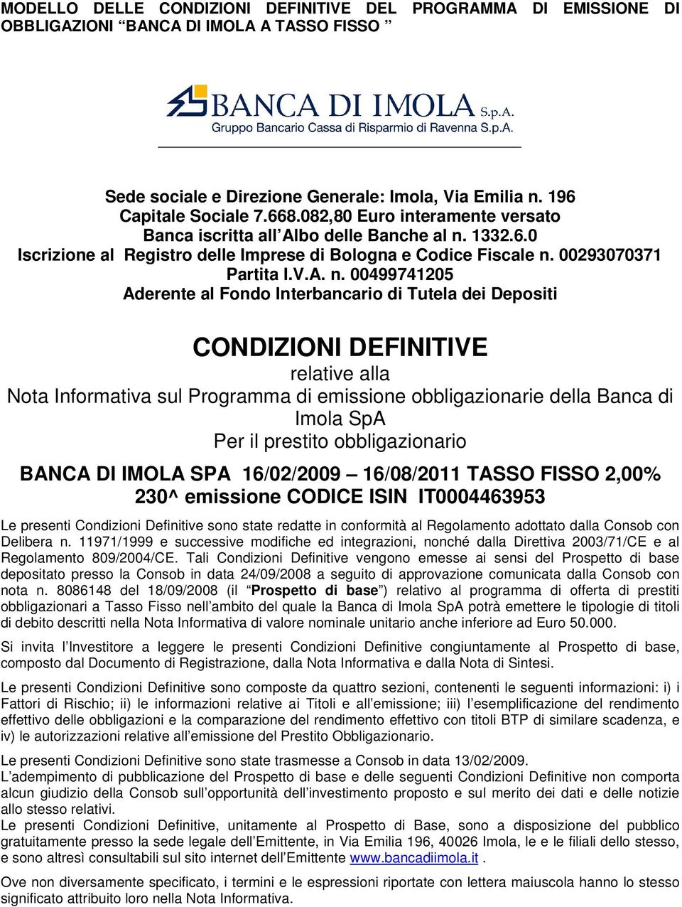 1332.6.0 Iscrizione al Registro delle Imprese di Bologna e Codice Fiscale n.