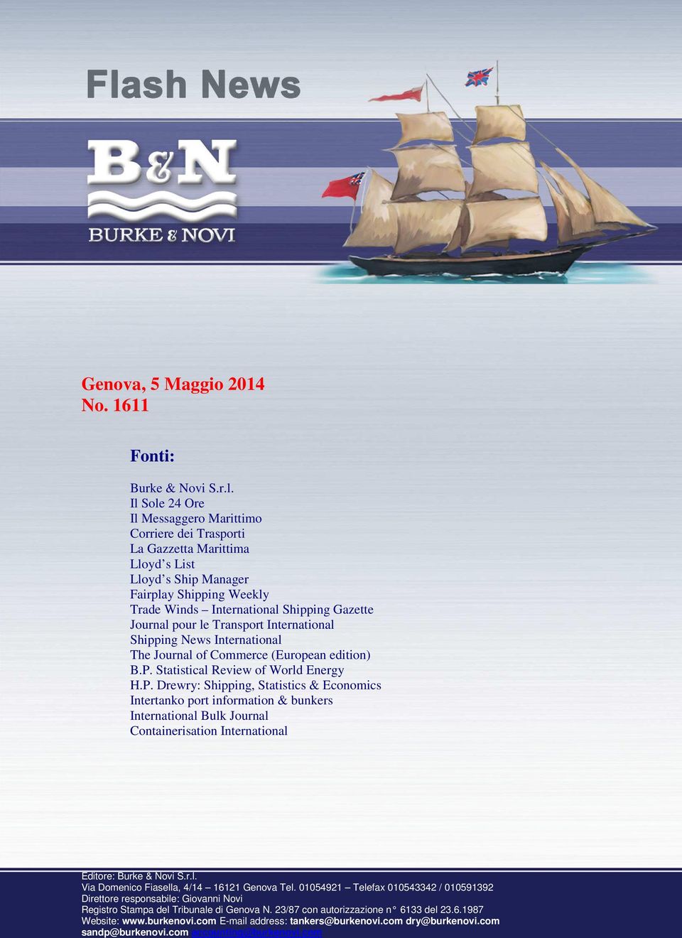 le Transport International Shipping News International The Journal of Commerce (European edition) B.P.