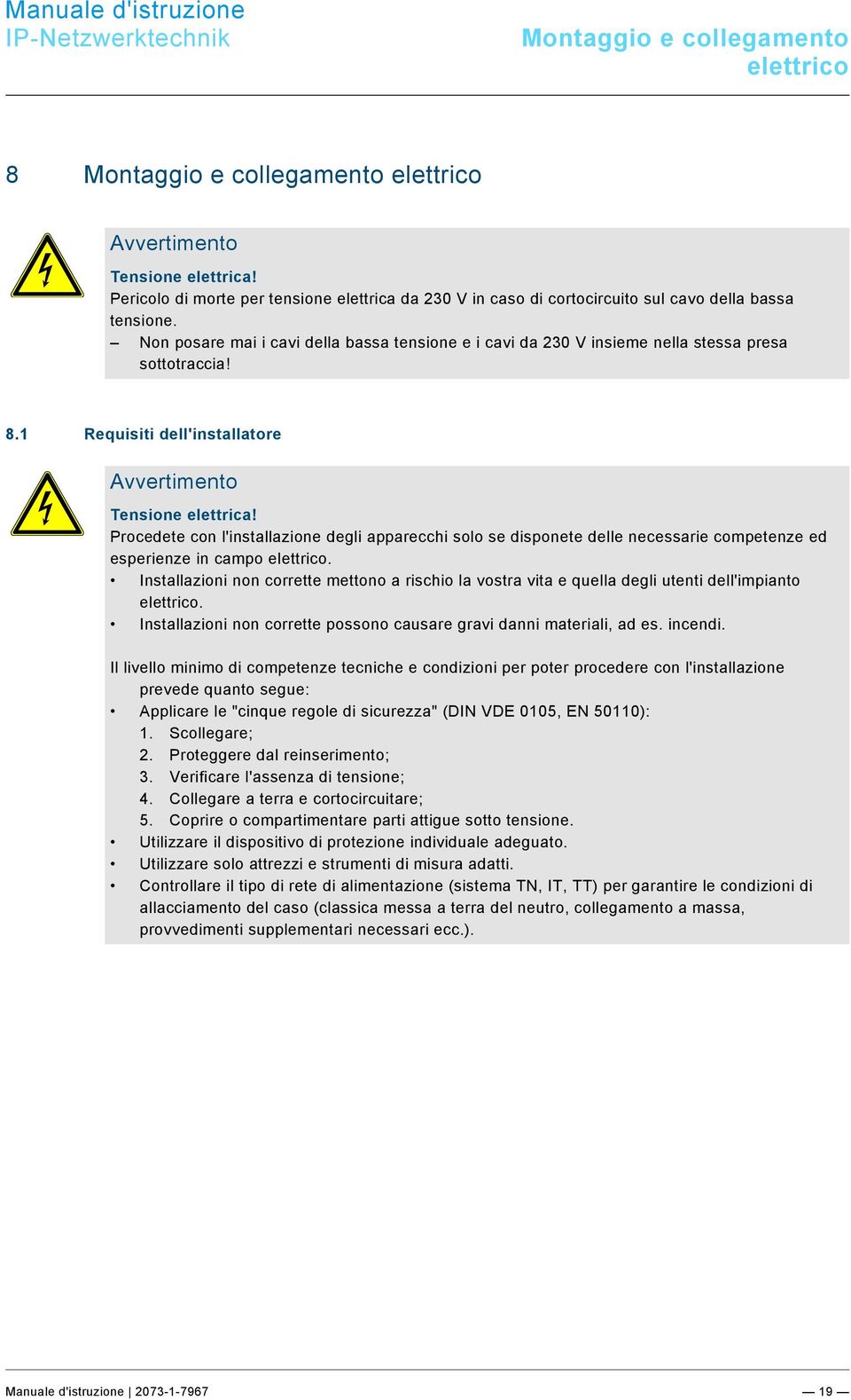 docx @ 209167 @ @ 1 Pos: 30 /Layout bis 2014-11-11/Online-Dokumentation (+KNX)/Steuermodule - Online-Dokumentation (--> Für alle Dokumente <--)/++++++++++++ Seitenumbruch ++++++++++++ @