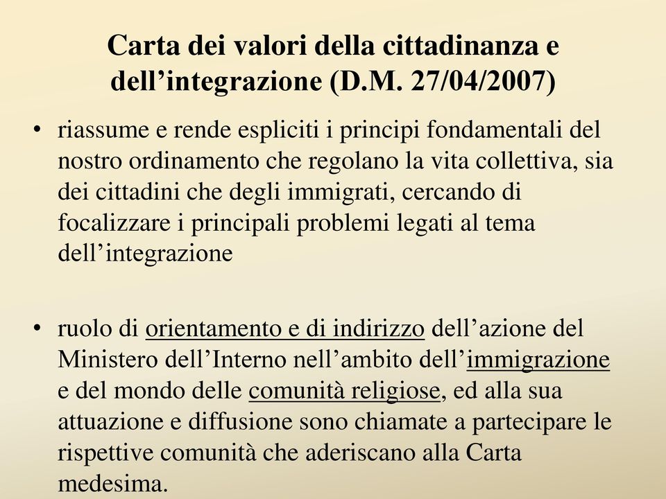 Carta dei valori della cittadinanza e dell integrazione (D.M.