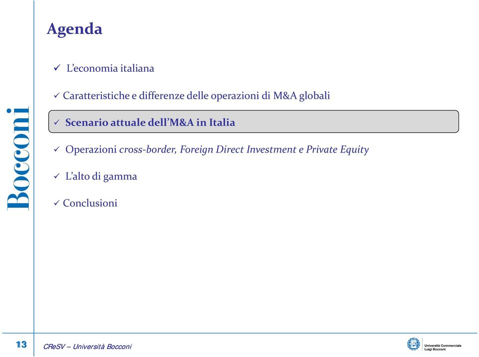 Operazioni cross border, Foreign Direct Investment e Private