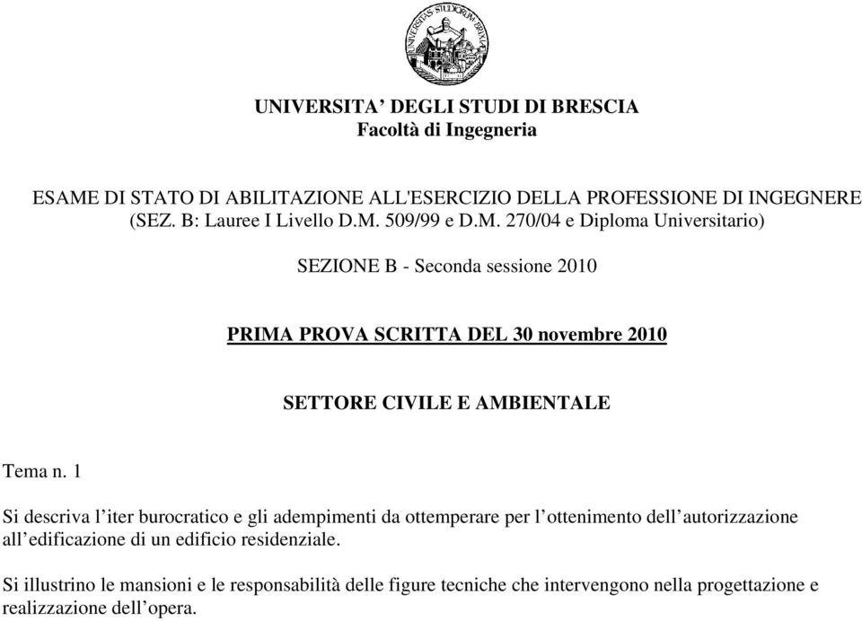 ottenimento dell autorizzazione all edificazione di un edificio residenziale.